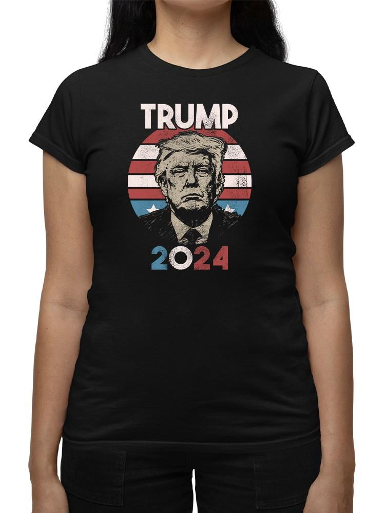 2024 President Trump T-Shirt T-shirt Women's